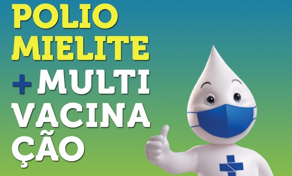 Saúde realiza o ‘Dia D’ da vacinação contra a Polio e Multivacinação, neste sábado (20/08)